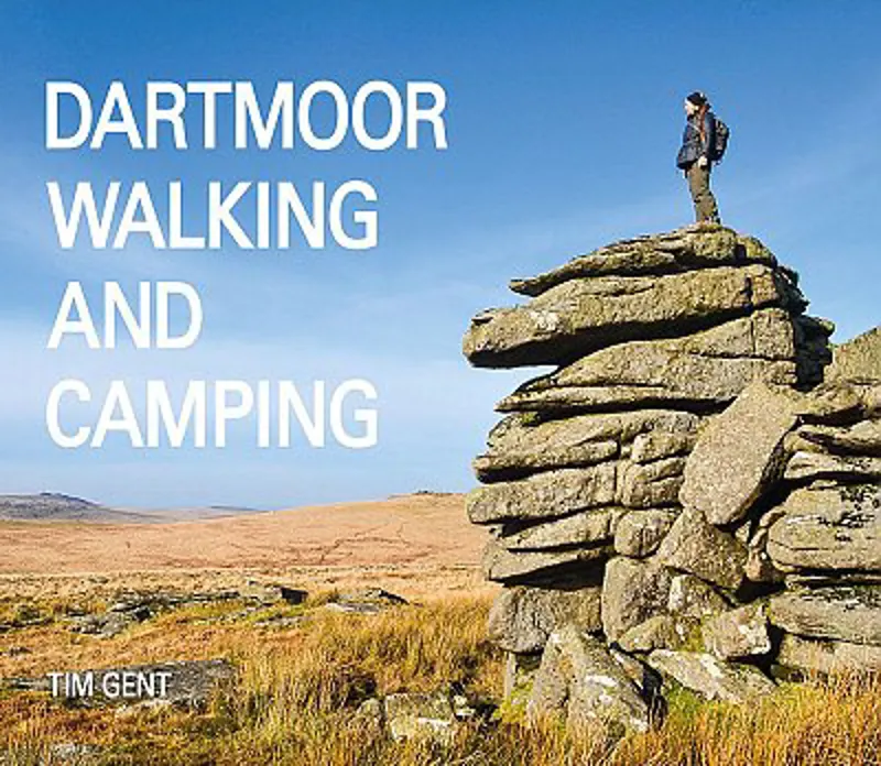 Tim Gent Dartmoor Walking and Camping